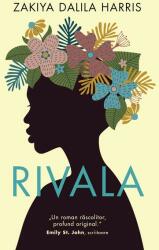 Rivala - Zakiya Dalila Harris (ISBN: 9786060066378)