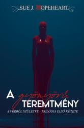 A gyönyörű teremtmény - Vérből születve 1 (ISBN: 9786156309723)