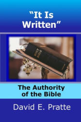 It Is Written - David E. Pratte (ISBN: 9781089548287)