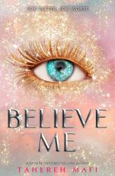 Believe Me - Tahereh Mafi (ISBN: 9780008518059)