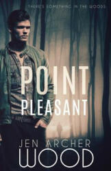 Point Pleasant - Jen Archer Wood (ISBN: 9781547099313)