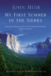 My First Summer in the Sierra - John Muir (ISBN: 9781841957586)