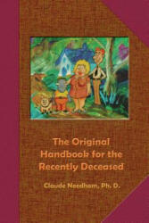 The Original Handbook for the Recently Deceased (2012)