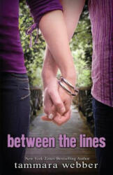 Between the Lines - Tammara Webber (ISBN: 9780983593164)