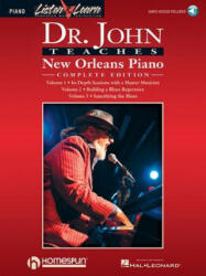 Dr. John Teaches New Orleans Piano - Complete Edition: Listen & Learn Series Includes Books 1, 2 & 3 - John (ISBN: 9781495089473)