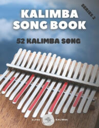 Kalimba Songbook - Faik Celikcan, Alpha Kalimba (2021)