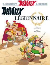 Asterix legionnaire - Albert Uderzo, René Goscinny (ISBN: 9782012101425)