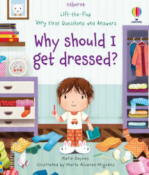 Very First Questions and Answers Why should I get dressed? (ISBN: 9781474989855)