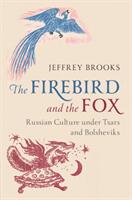 The Firebird and the Fox (ISBN: 9781108735872)