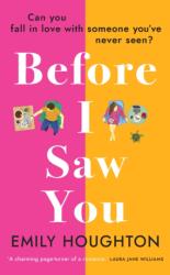 Before I Saw You (ISBN: 9781784165574)