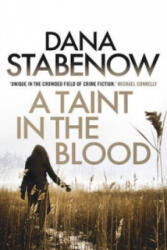 Taint in the Blood - Dana Stabenow (ISBN: 9781908800756)