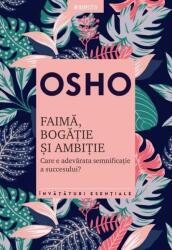 Osho. Faima, bogatie si ambitie (ISBN: 9786063363849)