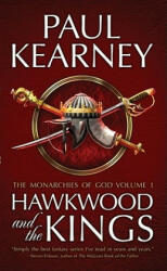Hawkwood and the Kings - Paul Kearney (ISBN: 9781906735715)