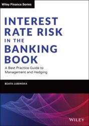 Interest Rate Risk in the Banking Book (ISBN: 9781119755012)