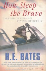 How Sleep the Brave - H E Bates (2002)
