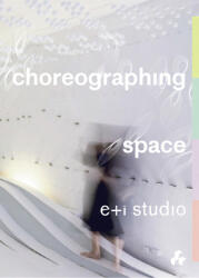 Choreographing Space (ISBN: 9781911339441)