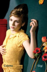 Colette - Gigi - Colette (ISBN: 9781784877439)