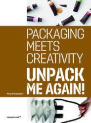 Unpack Me Again! : Packaging Meets Creativity (ISBN: 9788412350104)