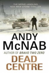 Dead Centre - Andy McNab (2012)