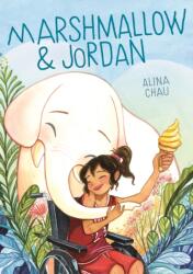 Marshmallow & Jordan (ISBN: 9781250300614)