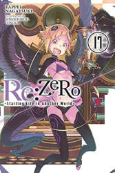 Re: ZERO - Starting Life in Another World-, Vol. 17 - Tappei Nagatsuki (ISBN: 9781975335250)