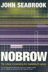 Nobrow - John Seabrook (ISBN: 9780413744807)