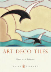 Art Deco Tiles - Hans Van Lemmen (2012)