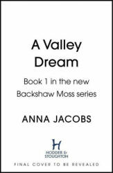 Valley Dream - JACOBS ANNA (ISBN: 9781529353518)