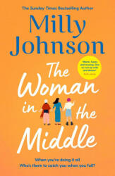 Woman in the Middle - MILLY JOHNSON (ISBN: 9781471198991)