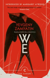Yevgeny Zamyatin - We - Yevgeny Zamyatin (ISBN: 9781838852368)
