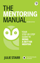 The Mentoring Manual (ISBN: 9781292374215)