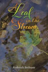 A Leaf in the Stream (ISBN: 9781398430785)