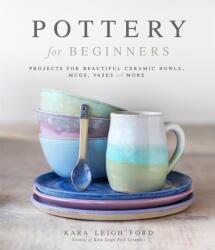 Pottery for Beginners (ISBN: 9781645673026)