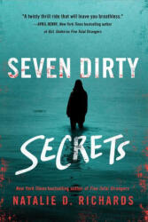 Seven Dirty Secrets - Natalie D. Richards (ISBN: 9781728215785)