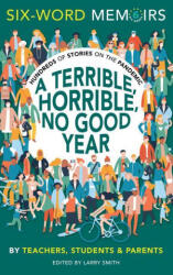 Terrible, Horrible, No Good Year (ISBN: 9781970183009)