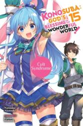 Konosuba: God's Blessing on This Wonderful World! , Vol. 15 (ISBN: 9781975332440)