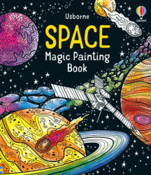 MAGIC PAINTING SPACE Usborne (ISBN: 9781474986236)