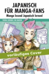 Japanisch für Manga-Fans - Thora Kerner, Jin Baron (2012)