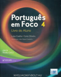 Luísa Coelho: Portugues em Foco 4 - Livro do Aluno (ISBN: 9789897523960)