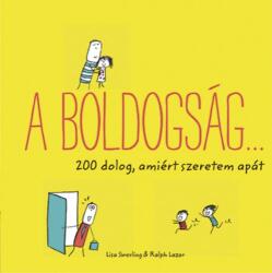 A boldogság… - Ralph Lazar - Lisa Swerling (2021)