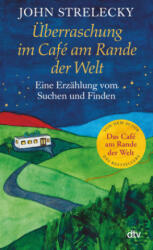 Überraschung im Café am Rande der Welt - Root Leeb, Bettina Lemke (ISBN: 9783423263276)