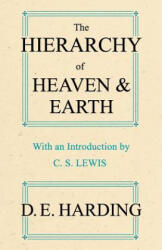 Hierarchy of Heaven and Earth - D. E. Harding (2011)