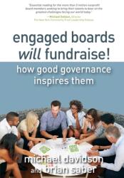 Engaged Boards Will Fundraise! (ISBN: 9781733087568)