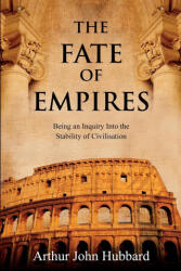 The Fate of Empires (ISBN: 9781396321443)