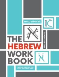 Hebrew Workbook - Miiko Shaffier, Ken Parker (ISBN: 9780997867558)