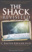 Shack Revisited. - There Is More Going On Here than You Ever Dared to Dream (2012)