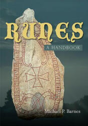 Runes: a Handbook - Michael P Barnes (2012)