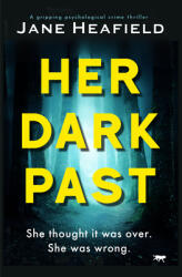 Her Dark Past (ISBN: 9781914614538)