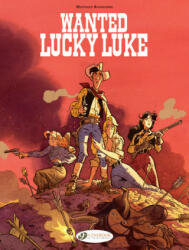 Lucky Luke By. . . Bonhomme: Wanted: Lucky Luke - Matthieu Bonhomme (ISBN: 9781800440449)