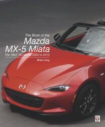 Book of the Mazda MX-5 Miata (ISBN: 9781787112186)